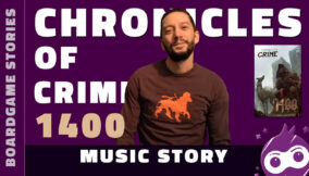 Chronicles of Crime 1400 – Music Story (Unboxing)
