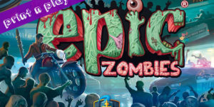 Tiny Epic Zombies Print n Play