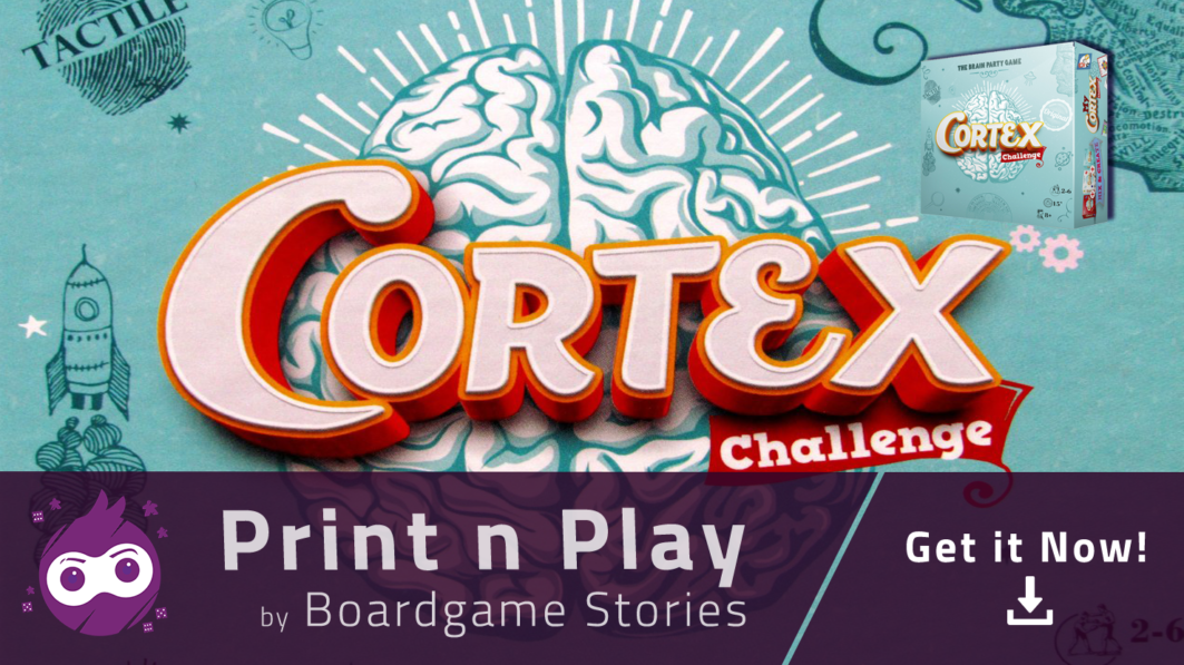 Cortex Challenge- Print n Play